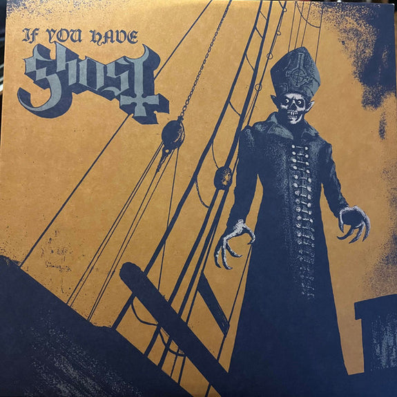 If You Have Ghost