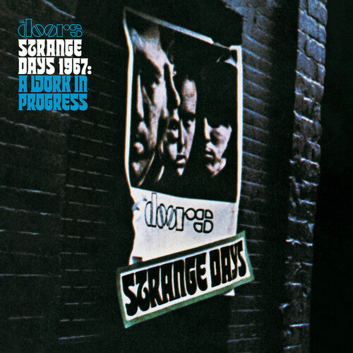 "Strange Days 1967 – A Work In Progress"