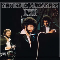 Montreux Alexander: The Monty Alexander Trio Live! At The Montreux Festival