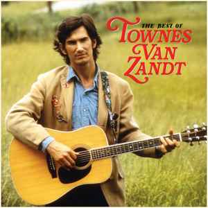 The Best of Townes Van Zandt