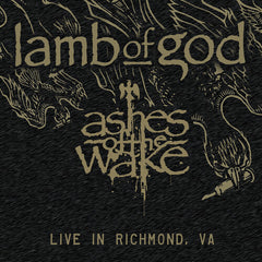 Ashes Of The Wake Live