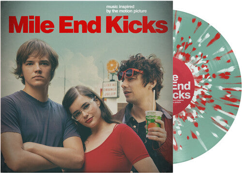 Mile End Kicks (Music Inspired by the Motion Picture)