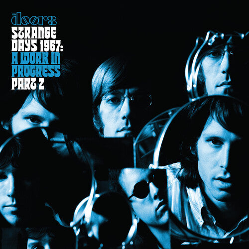 STRANGE DAYS 1967: A WORK IN PROGRESS PART 2
