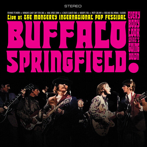 The Byrds / Buffalo Springfield: Live at the Monterey International Pop Festival