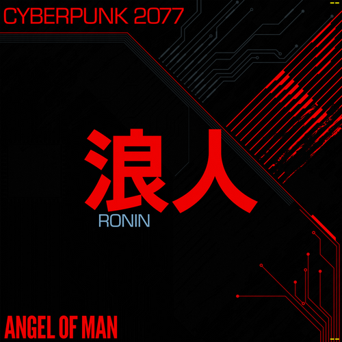 RONIN: CYBERPUNK 2077
