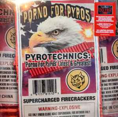 Pyrotechnics: Porno For Pyros' Latest & Greatest