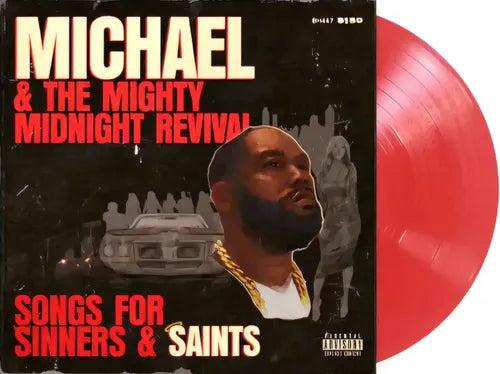 Michael & The Mighty Midnight Revival-Songs for Sinners & Saints