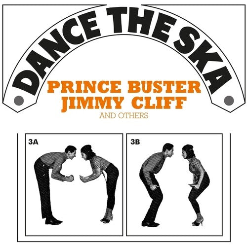 Dance the Ska (Prince Buster, Jimmy Cliff And others)